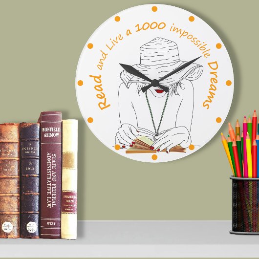 Lesen und leben Sie 1000 unmögliche Träume Große Wanduhr