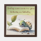 Lesen verwandelt Buchwürmer in Schmetterlinge Magnet (Vorne)