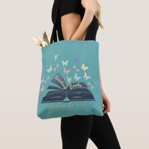 Lesen von Büchern beruhigt die Seele Tote Tasche