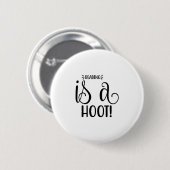 Lesen von Kunst ist ein Hoot Button (Vorne & Hinten)