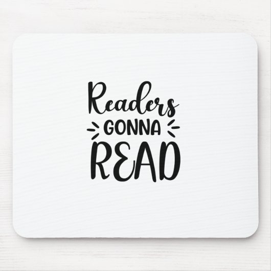 Lesen von Kunstlesern Gonna Read Mousepad (Vorne)