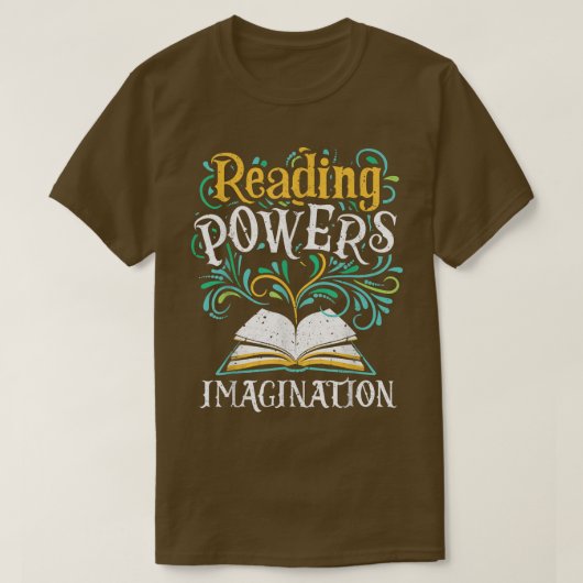 Lesen von Powers Imagination Buchwurm Bücher Lover T-Shirt (Design vorne)
