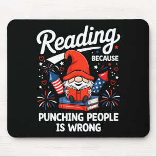 Lesen, weil es falsch ist, Leute zu schlagen, Gnom Mousepad