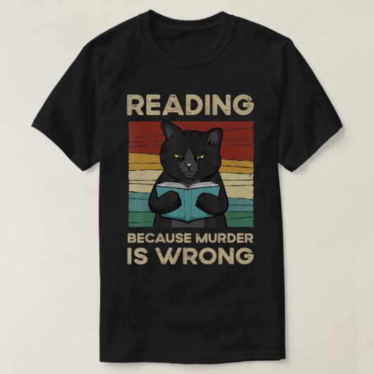 Lesen, weil Mord falsch ist T-Shirt (Design vorne)