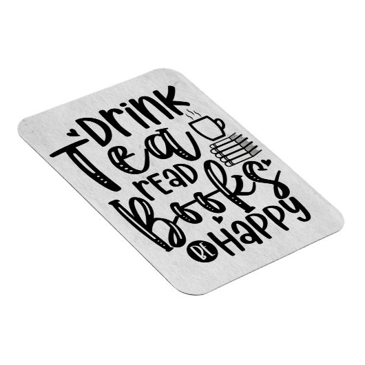 Leser Gift Drink Tee Lesen Bücher glücklich sein Magnet (Rechte Seite)