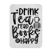 Leser Gift Drink Tee Lesen Bücher glücklich sein Magnet (Vertikal)