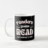 Leser Gonna lesen Buchliebhaber Custom Kaffeetasse (Links)