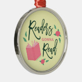 Leser Gonna Read Bookfloral Ornament Aus Metall (Rechts)