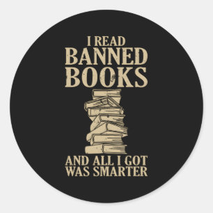 Leser Ich habe verbotene Bücher gelesen, die ich G Runder Aufkleber