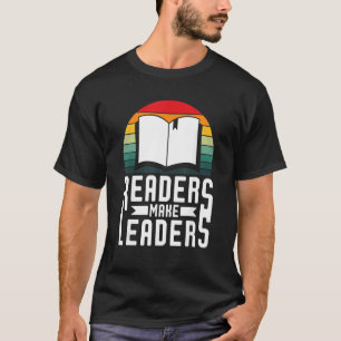 Leser machen Leser buchen Nerd Bookaholic Bookwner T-Shirt