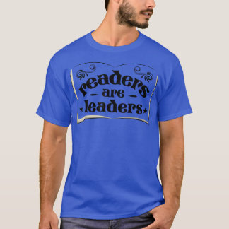 Leser sind Leser Buchliebhaber Outfit Book Reader T-Shirt
