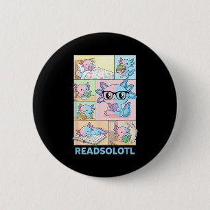 Lesesolotl kawaii Axolotl Buchliebhaber lustiges L Button