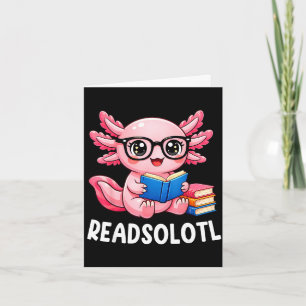 Lesesolotl süß kawaii Axolotl lustig Buch lesen Karte