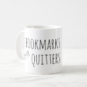 Lesezeichen sind für Drückeberger Kaffeetasse (Vorderseite Links)