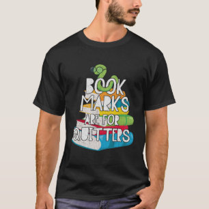 Lesezeichen sind für Quitters Hoodie Funny Book Re T-Shirt