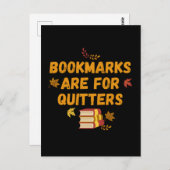 Lesezeichen sind für Quitters, lustig Postkarte (Vorne/Hinten)