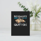 Lesezeichen sind für Quitters Reader gestört Postkarte (Stehend Vorderseite)