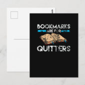 Lesezeichen sind für Quitters Reader gestört Postkarte (Vorne/Hinten)