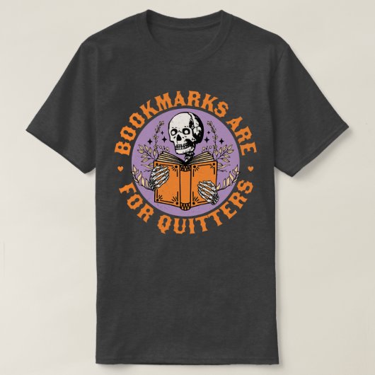 Lesezeichen sind für Quitters Skeleton Reading Boo T-Shirt (Design vorne)