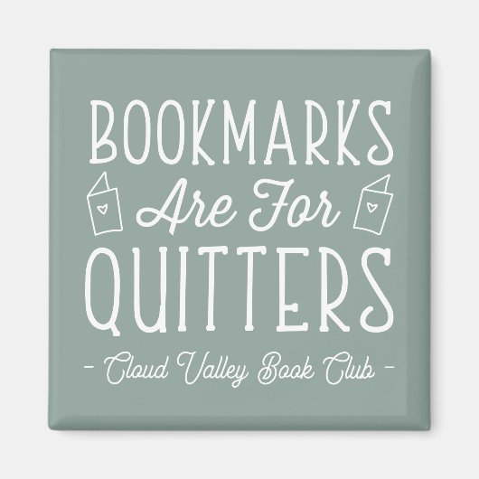 Lesezeichen sind für Quitts Personalisiert Buchklu Magnet (Vorne)