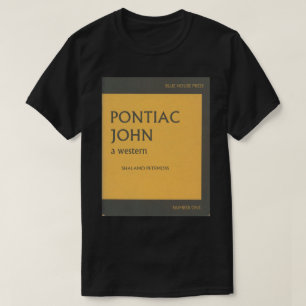 Lesezeichen-T-Shirt Pontiacs John T-Shirt