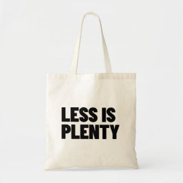 Less Is Plenty Minimalist Streetwear Typography Tragetasche