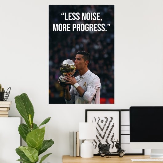 Less Noise More Progress Motivation Poster (Heimbüro)