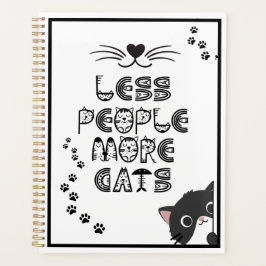 Less People  More Cats  Planer