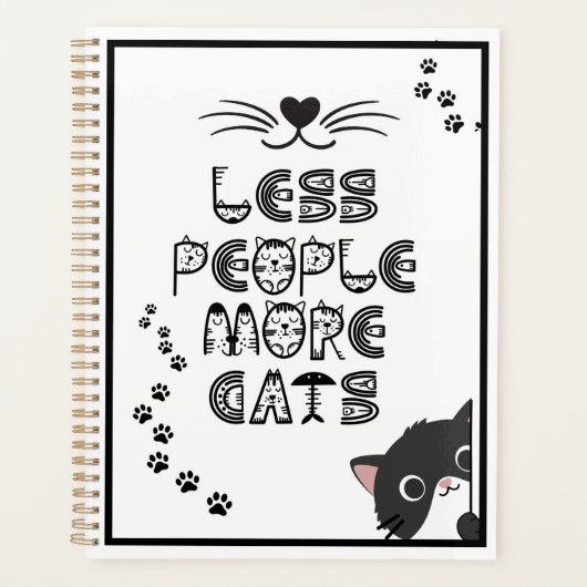 Less People  More Cats  Planer (Vorderseite)