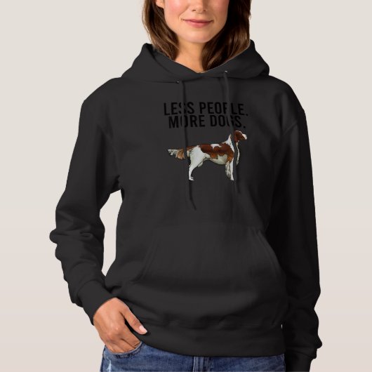 Less People More Dogs Irish Red White Setter Intro Hoodie (Vorderseite)