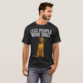 Less People More Dogs Rhodesian Ridgeback Funny In T-Shirt (Vorne ganz)