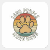 Less People More Dogs Sticker (Vorderseite)