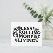 Less scrolling more living mindfulness quotes postkarte (Stehend Vorderseite)