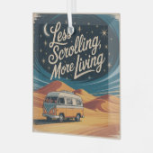 Less Scrolling, More Living Ornament Aus Glas (Vorderseite links)