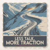 Less Talk. More Traction Untersetzer (Vorderseite)