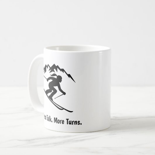 "Less Talk. More Turns." Kaffeetasse (Vorderseite Links)