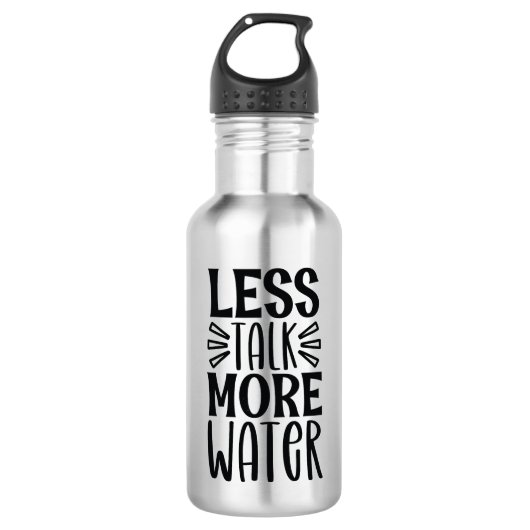 Less Talk More Water - Motivational Edelstahlflasche (Vorderseite)