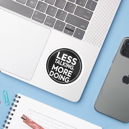 Less Talking More Doing Sticker | Productivity & M (Laptop mit iPhone)