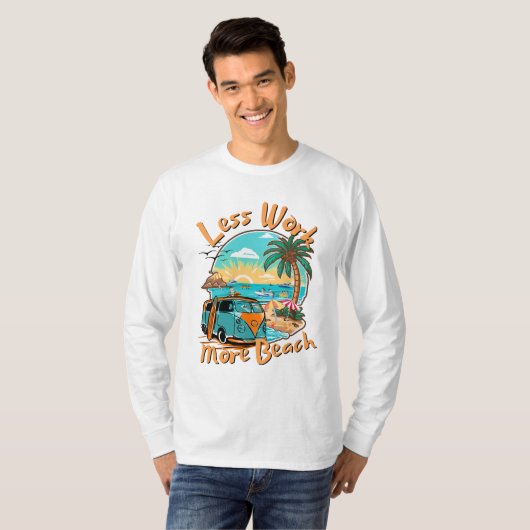 Less Work More Beach for Summer Vacation T-Shirt (Vorne ganz)