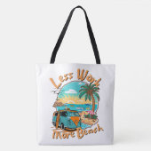 Less Work More Beach for Summer Vacation Tasche (Vorderseite)