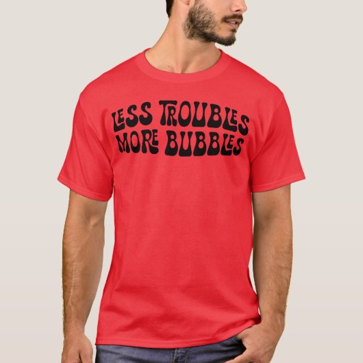 Lessroubles More Bubbles Vintage T-Shirt (Vorderseite)