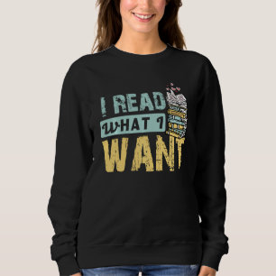 Lest die lustigen Bücher, die ich Gewollt habe Sweatshirt