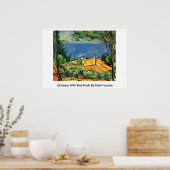 L'Estaque mit roten Dächern von Paul Cezanne Poster (Küche)