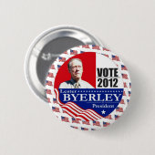Lester Byerley unabhängig für Präsidenten 2012 Button (Vorne & Hinten)