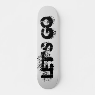 LEST'S GO SKATEBOARD