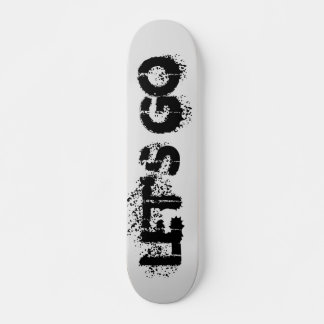 LEST'S GO SKATEBOARD