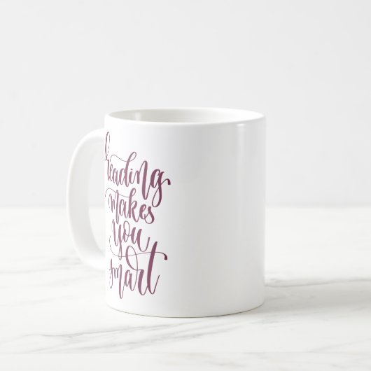 Lesung macht Sie intelligent Kaffeetasse (Vorderseite Links)