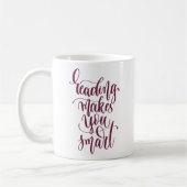 Lesung macht Sie intelligent Kaffeetasse (Links)