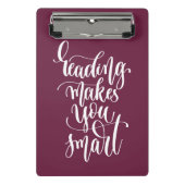 Lesung macht Sie intelligent Mini Klemmbrett (Vorderseite)