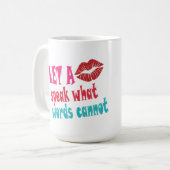 Let a kiss speak what words cannotT-Shirt Kaffeetasse (Vorderseite Links)